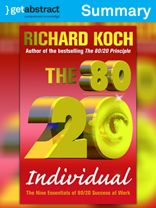 Title details for The 80/20 Individual (Summary) by Richard Koch - Available